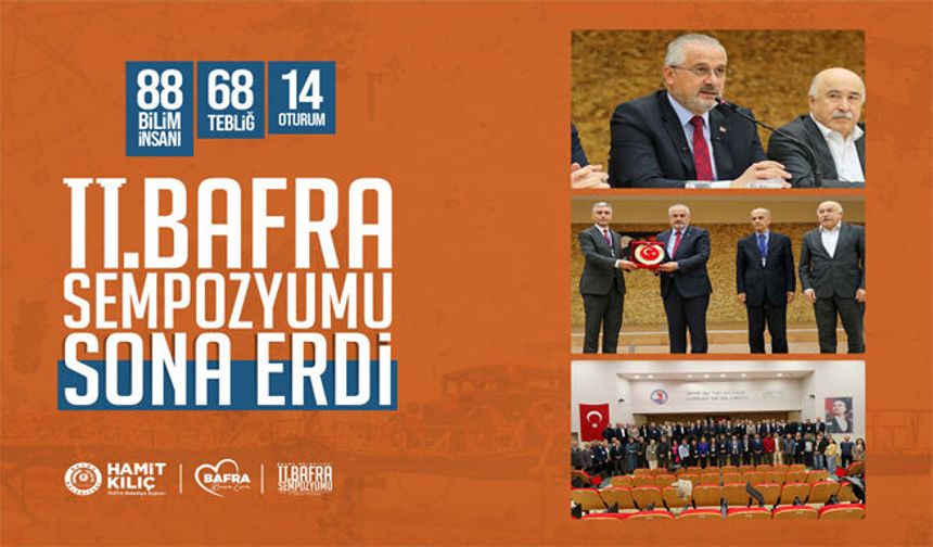 II. Bafra Sempozyumu Sona Erdi