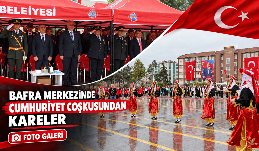 Bafra Merkezindeki cumhuriyet coşkusundan kareler