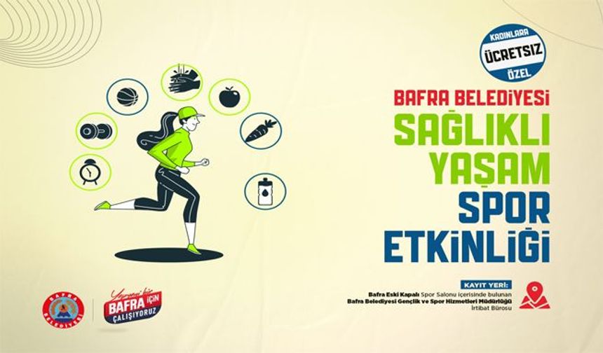 Sağlıklı Yaşam Spor Etkinliği, Bafralı Kadınları Sporla Buluşturuyor