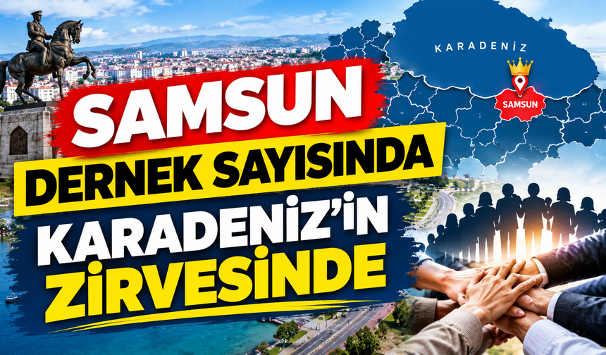 Samsun Karadeniz bölgesinde 1. sırada!